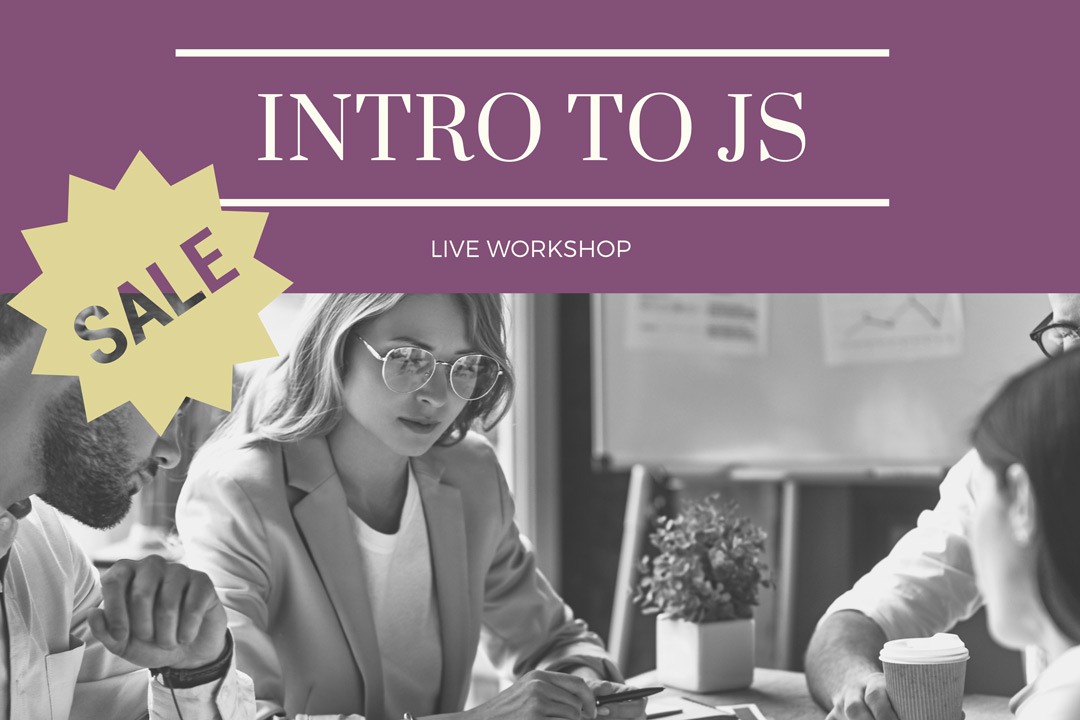 Intro to JS Workshop Sale